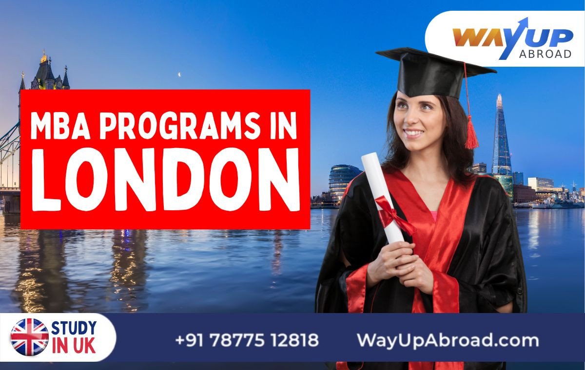 Best MBA Programs in London: Top MBA Programs in London with Best Universities and Criteria